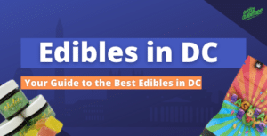 edibles in DC