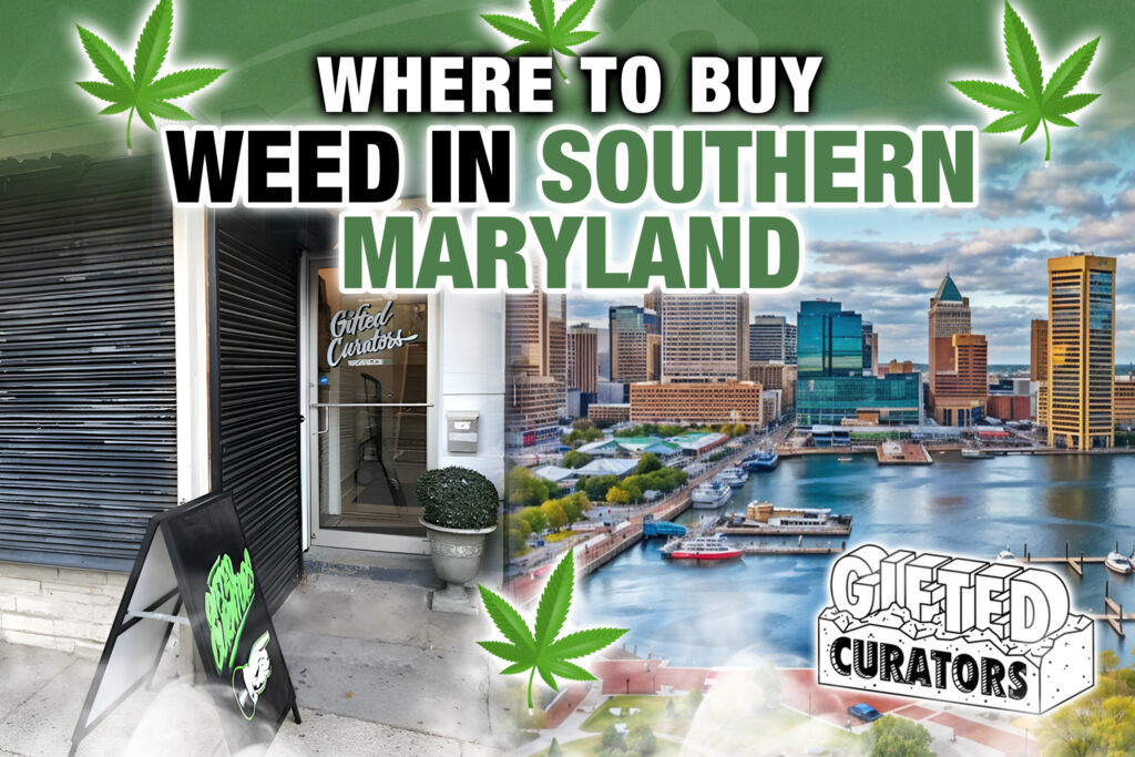 where to buy weed in southern maryland
